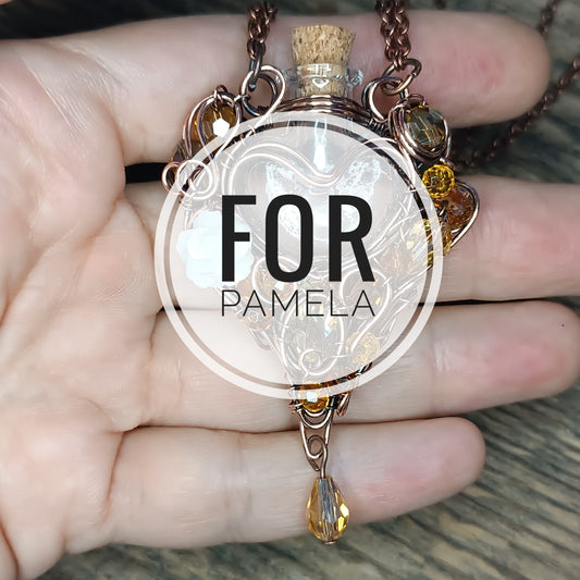 For Pamela. Citrine sunset vial.
