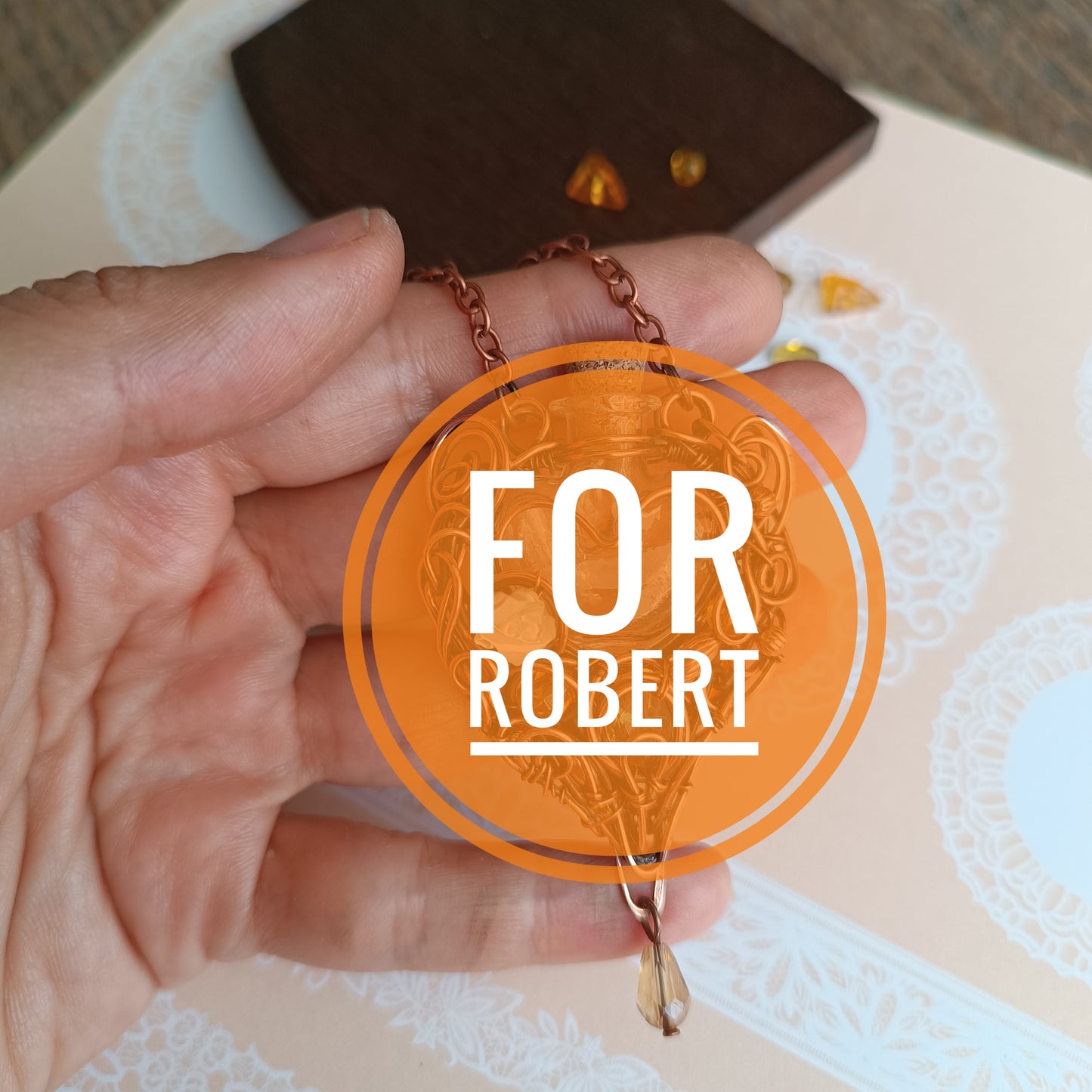 For Robert. Citrine vial.